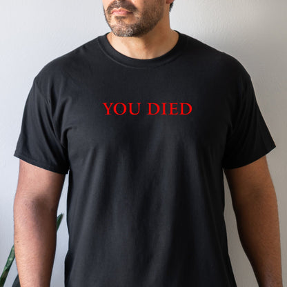 You Died, Elden Ring, Dark Souls, Soulslike T-Shirt