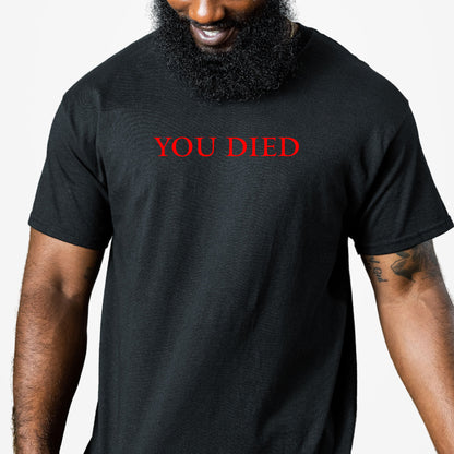 You Died, Elden Ring, Dark Souls, Soulslike T-Shirt