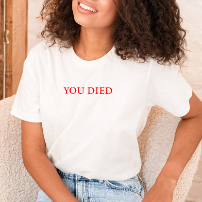 You Died, Elden Ring, Dark Souls, Soulslike T-Shirt